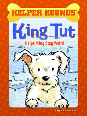 cover image of King Tut Helps Ming Stay Weird